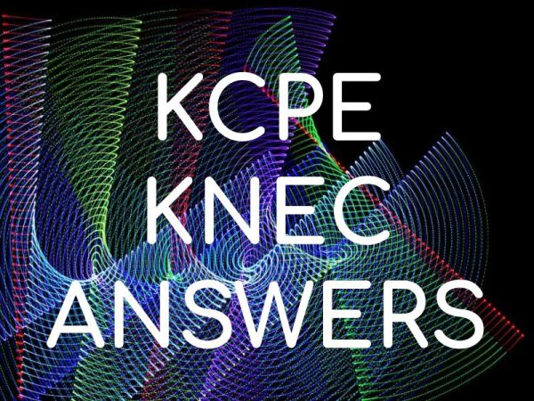 KCPE KNEC ANSWERS