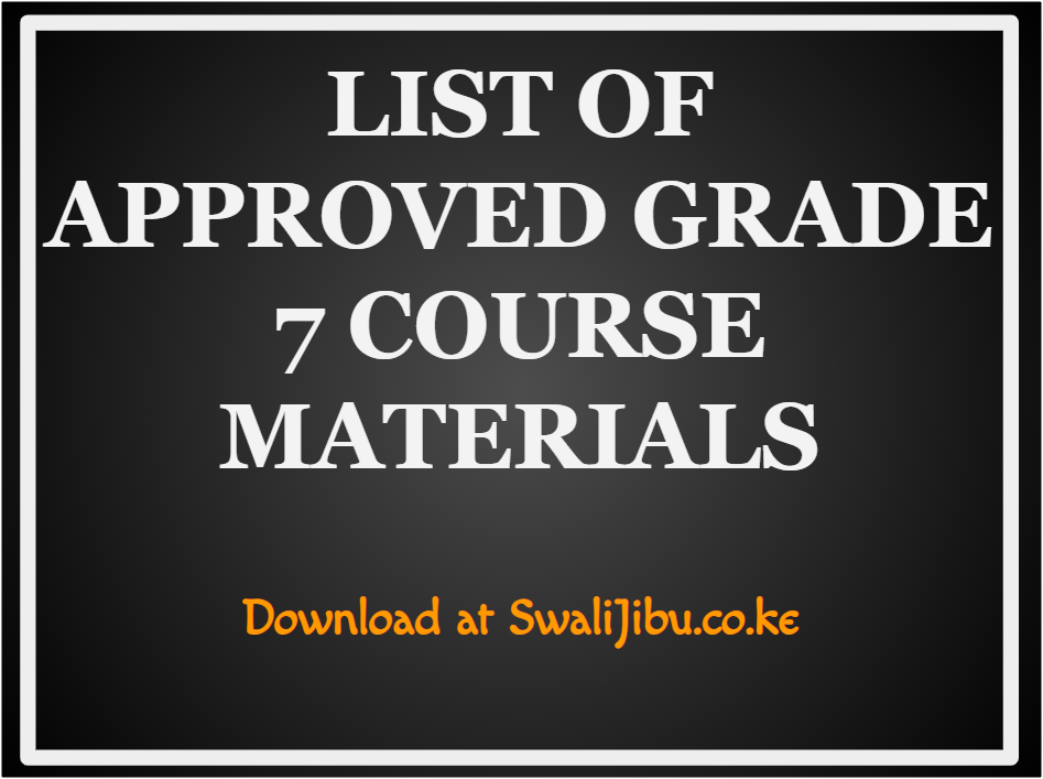 LIST OF APPROVED GRADE 7 COURSE MATERIALS 2023