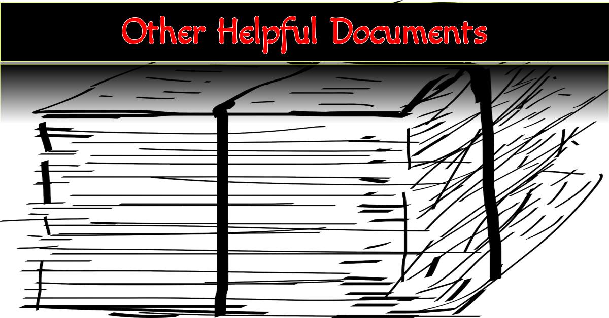 Other Helpful Documents